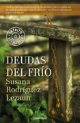 deudas del frío (ebook)-susana rodriguez lezaun-9788466339131 deudas del frío (ebook)-susana rodriguez lezaun-9788466339131