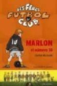 marlon el numero 41 (les feres del futbol)-joachim masannek-9788466407731 marlon el numero 41 (les feres del futbol)-joachim masannek-9788466407731