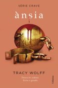 Foro descargar ebooks gratuitos ÀNSIA (SÈRIE CRAVE 3)
         (edición en catalán) en español de TRACY WOLFF DJVU