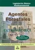 agente forestal de extremadura: legislacion basica-9788466526531 agente forestal de extremadura: legislacion basica-9788466526531