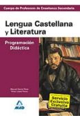 cuerpo de profesores de enseñaza secundaria: lengua castellana y literatura. programacion didactica-9788466551731 cuerpo de profesores de enseñaza secundaria: lengua castellana y literatura. programacion didactica-9788466551731