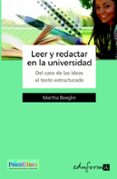 leer y redactar en la universidad: del caos de las ideas al texto estructurado-marta boeglin-9788466564731 leer y redactar en la universidad: del caos de las ideas al texto estructurado-marta boeglin-9788466564731