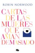 cartas de las mujeres que aman demasiado (ebook)-9788466665131 cartas de las mujeres que aman demasiado (ebook)-9788466665131