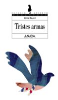 tristes armas-marina mayoral-9788466700931 tristes armas-marina mayoral-9788466700931