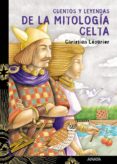 cuentos y leyendas de la mitologia celta-christian leourier-9788466739931 cuentos y leyendas de la mitologia celta-christian leourier-9788466739931