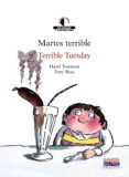 martes terrible = terrible tuesday (ed. bilingüe español-ingles)-tony ross-hazel townson-9788466747431 martes terrible = terrible tuesday (ed. bilingüe español-ingles)-tony ross-hazel townson-9788466747431