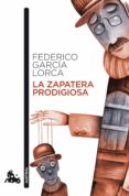 la zapatera prodigiosa (ebook)-federico garcia lorca-9788467045031 la zapatera prodigiosa (ebook)-federico garcia lorca-9788467045031