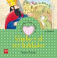 simbo y el rey hablador (cuentos para sentir emociones)-begoña ibarrola-9788467526431 simbo y el rey hablador (cuentos para sentir emociones)-begoña ibarrola-9788467526431