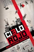 cielo rojo-david lozano garbala-9788467550931 cielo rojo-david lozano garbala-9788467550931