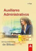 test auxiliares administrativos del ayuntamiento de bilbao-9788467635331 test auxiliares administrativos del ayuntamiento de bilbao-9788467635331