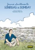 sonrisas de bombay-jaume sanllorente-susanna martin-9788467910131 sonrisas de bombay-jaume sanllorente-susanna martin-9788467910131