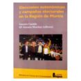 elecciones autonomicas y campañas electorales en la region de mur cia-antonio garrido-9788470745331 elecciones autonomicas y campañas electorales en la region de mur cia-antonio garrido-9788470745331