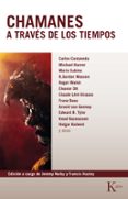 chamanes a traves de los tiempos: quinientos años en la senda del conocimiento-jeremy narby-francis huxley-9788472455931 chamanes a traves de los tiempos: quinientos años en la senda del conocimiento-jeremy narby-francis huxley-9788472455931