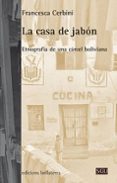 la casa de jabon-francesca cerbini-9788472905931 la casa de jabon-francesca cerbini-9788472905931