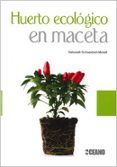 huerto ecologico en maceta-deborah schneebeli-morell-9788475567631 huerto ecologico en maceta-deborah schneebeli-morell-9788475567631