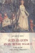 quien es quien en el mundo magico-katharine briggs-9788476518731 quien es quien en el mundo magico-katharine briggs-9788476518731