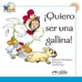 ¡quiero ser una gallina! (colega lee libro 3) ele para ñiños (6-8 años)-elena garcia hortelano-9788477116431 ¡quiero ser una gallina! (colega lee libro 3) ele para ñiños (6-8 años)-elena garcia hortelano-9788477116431