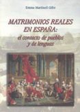 matrimonios reales: el contacto de pueblos y de lenguas-emma martinell gifre-9788477233831 matrimonios reales: el contacto de pueblos y de lenguas-emma martinell gifre-9788477233831