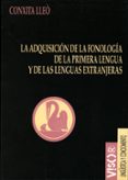 la adquisicion de la fonologia de la primera lengua y de las leng uas extranjeras-conxita lleo-9788477748731 la adquisicion de la fonologia de la primera lengua y de las leng uas extranjeras-conxita lleo-9788477748731