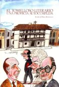 el tomelloso literario. una profecia autocumplida-9788477893431 el tomelloso literario. una profecia autocumplida-9788477893431