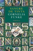sangre de tinta-cornelia funke-9788478449231 sangre de tinta-cornelia funke-9788478449231
