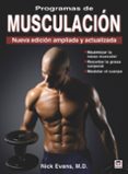 programas de musculacion: nueva edicion ampliada y actualizada-m.d evans nick-9788479028831 programas de musculacion: nueva edicion ampliada y actualizada-m.d evans nick-9788479028831