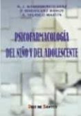 psicofarmacologia del niño y del adolescente-maria jesus mardomingo sanz-9788479782931 psicofarmacologia del niño y del adolescente-maria jesus mardomingo sanz-9788479782931
