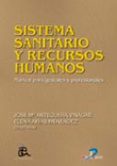 sistema sanitario y recursos humanos: manual para gestores y prof esionales-9788479786731 sistema sanitario y recursos humanos: manual para gestores y prof esionales-9788479786731