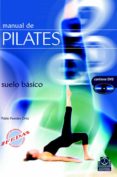 manual de pilates: suelo basico (libro + dvd)-pablo paredes ortiz-9788480199131 manual de pilates: suelo basico (libro + dvd)-pablo paredes ortiz-9788480199131