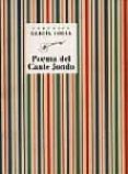 poema del cante jondo-federico garcia lorca-9788481516531 poema del cante jondo-federico garcia lorca-9788481516531