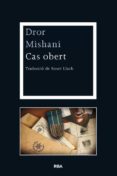 (pe) cas obert-dror mishani-9788482646831 (pe) cas obert-dror mishani-9788482646831