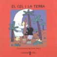 el cel i la terra-nuria font-9788482868431 el cel i la terra-nuria font-9788482868431
