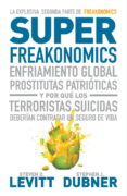 super freakonomics-steven d. levitt-stephen j. dubner-9788483068731 super freakonomics-steven d. levitt-stephen j. dubner-9788483068731