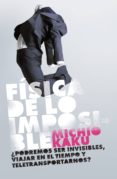 física de lo imposible (ebook)-michio kaku-9788483069431 física de lo imposible (ebook)-michio kaku-9788483069431