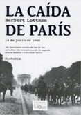 la caida de paris-herbert lottman-9788483103531 la caida de paris-herbert lottman-9788483103531