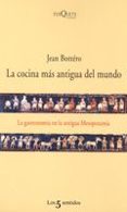 la cocina mas antigua del mundo: la gastronomia en la antigua mes opotamia-jean bottero-9788483104231 la cocina mas antigua del mundo: la gastronomia en la antigua mes opotamia-jean bottero-9788483104231