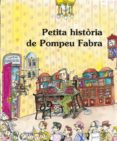 petita historia de pompeu fabra-albert jane-9788483348031 petita historia de pompeu fabra-albert jane-9788483348031
