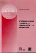 introduccion a las teorias de la comunicacion y la informacion-juan miguel aguado terron-9788484253631 introduccion a las teorias de la comunicacion y la informacion-juan miguel aguado terron-9788484253631