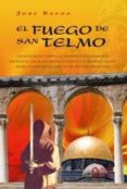 el fuego de san telmo-jose baena-9788484330431 el fuego de san telmo-jose baena-9788484330431