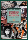quinquis, maderos y picoletos-juan a. rios carratala-9788484729631 quinquis, maderos y picoletos-juan a. rios carratala-9788484729631