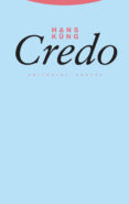 credo: el simbolo de los apostoles explicado al hombre de nuestro tiempo (8ª ed.)-hans kung-9788487699931 credo: el simbolo de los apostoles explicado al hombre de nuestro tiempo (8ª ed.)-hans kung-9788487699931