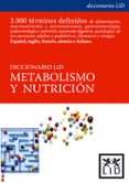diccionario lid metabolismo y nutricion-abelardo garcia de lorenzo mateos-9788488717931 diccionario lid metabolismo y nutricion abelardo garcia de lorenzo mateos 9788488717931
