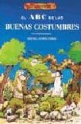 el libro de como adquirir las buenas costumbres-rafael gomez perez-9788488893031 el libro de como adquirir las buenas costumbres-rafael gomez perez-9788488893031