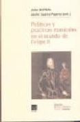 politicas y practicas musicales en el mundo de felipe ii-javier suarez-pajares-john griffiths-9788489457331 politicas y practicas musicales en el mundo de felipe ii-javier suarez-pajares-john griffiths-9788489457331