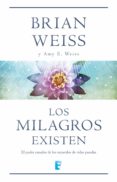 los milagros existen (ebook)-brian weiss-9788490194331 los milagros existen (ebook)-brian weiss-9788490194331