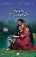 nacido en pecado (los macallister 3) (ebook)-kinley macgregor-9788490195031 nacido en pecado (los macallister 3) (ebook)-kinley macgregor-9788490195031