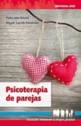 psicoterapia de parejas (ebook)-pedro jaen rincon-miguel garrido fernandez-9788490235331 psicoterapia de parejas (ebook)-pedro jaen rincon-miguel garrido fernandez-9788490235331
