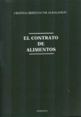 el contrato de alimentos (ebook)-9788490314531 el contrato de alimentos (ebook)-9788490314531