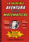 la increíble aventura de las matematicas-sean connolly-9788490432631 la increíble aventura de las matematicas-sean connolly-9788490432631