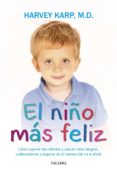 el niño mas feliz-9788490614631 el niño mas feliz-9788490614631